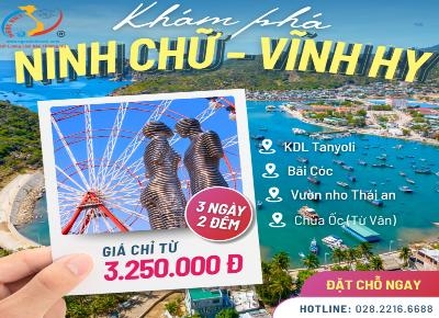 TOUR NINH CHỮ – VĨNH HY – CAM RANH - XE VIP LIMOUSINE 3 NGÀY 2 ĐÊM